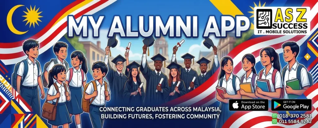 Untuk Alumni Seluruh Malaysia Konsep MY ALUMNI APP boleh diperluaskan sebagai platform yang menghubungkan alumni daripada 🎓 Sekolah 🎓 Kolej 🎓 Politeknik 🎓 Universiti 🎓 Institusi TVET 🎓 Institusi pendidikan swasta 🎓 Institusi pendidikan awam 🎓 Persatuan alumni 🎓 Komuniti graduan